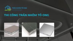 thi công trần nhôm tổ ong