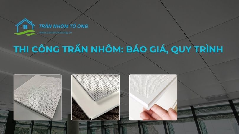 thi công trần nhôm