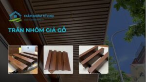 trần nhôm giả gỗ