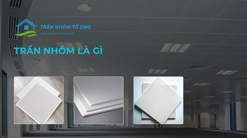 trần nhôm